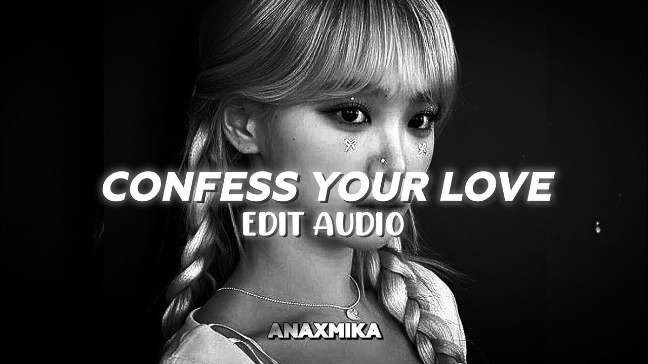 Confess your love (remix) - jiandro ft. Ola.wav (edit audio) 