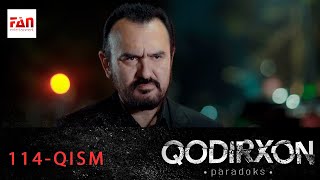 : PARADOKS Qodirxon 6-mavsum 114-QISM