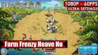 Farm Frenzy Heave Ho gameplay PC HD [1080p/60fps]