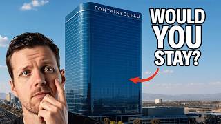 Fontainebleau Las Vegas – Would You Stay Here? (2025)