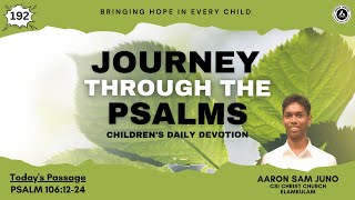 Psalm 106:12-24 By Aaron Sam Juno (Journey Through the Psalms - സങ്കീർത്തനധ്യാനം - Day 192)