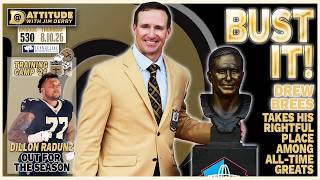 Drew Brees’ Epic Hall of Fame Speech; Dillon Radunz Out | Ep. 530