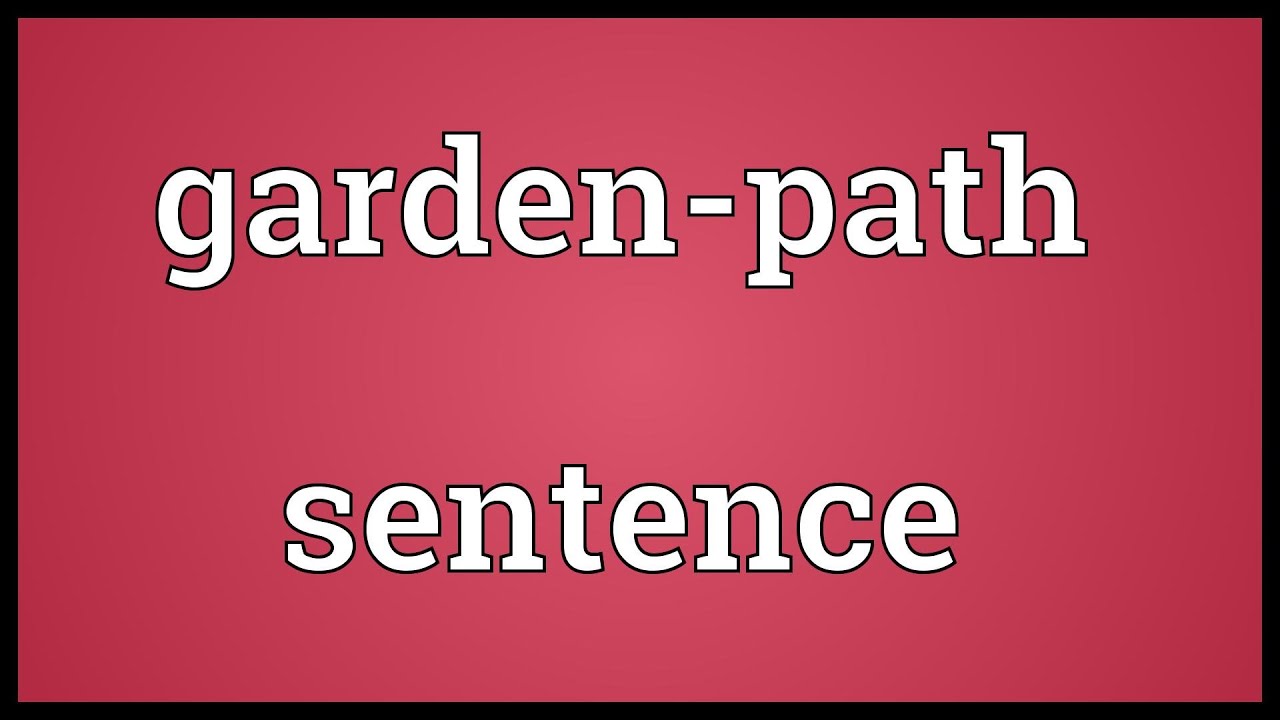 garden-path-sentence-meaning-youtube