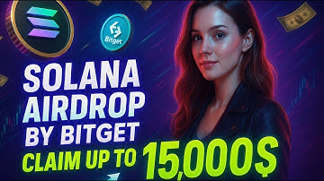 Solana Airdrop By Bitget | How to Claim Up To 15,000$ SOL Tokens | Full Guide Airdrop