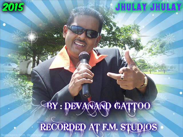 DEVANAND GATTOO - 2015 JHULAY JHULAY