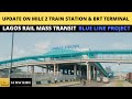 Latest Update On Mile 2 Train Station & BRT Terminal Blue Line Rail Lagos Rail Mass Transit Project