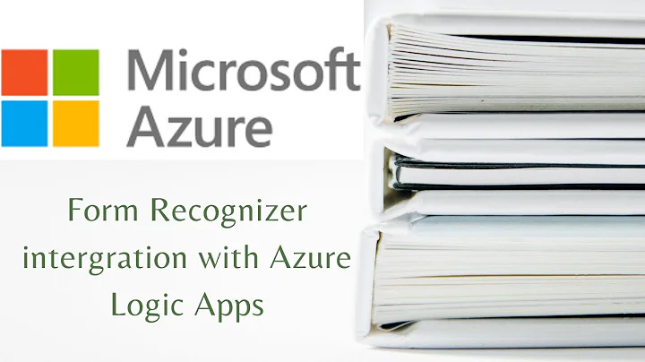 Azure Form Recognizer | Integration with Logic Apps | #4