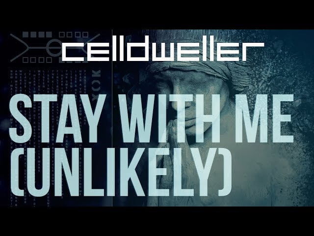 Celldweller - Stay With Me