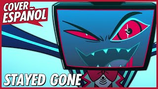 STAYED GONE  ALASTOR VS VOX SONG | Hazbin Hotel Song | Cover Español | David Delgado