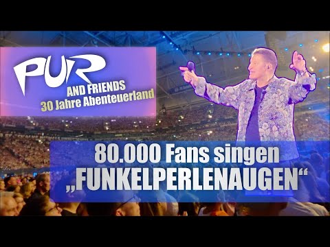 "Funkelperlenaugen" Einzigartige Atmosphäre - PUR and friends - auf Schalke, 06.09.2025 (4K)