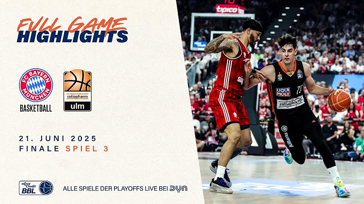 FC Bayern München Basketball vs. ratiopharm ulm - Full Game Highlights - Finale Spiel 3