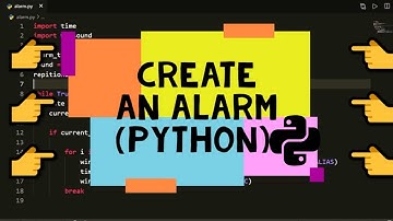 How to make a simple alarm clock with python(Python tutorials) [2021]