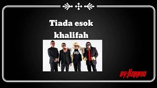 TIADA ESOK-KHALIFAH(KAROEKE)good sound..