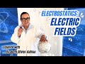 Electrostatics: Electric Fields (Grade 11 &amp; 12 Physics)