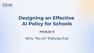 Module 6 - Why "No AI" Policies Fail