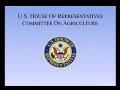 Full Committee on Agriculture – Business Meeting