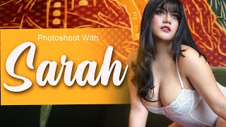 Photoshoot with SARAH | dah cantik, putih, mulus bener' keren lah