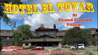 El Tovar Hotel at Grand Canyon Village  South Rim of the Grand Canyon