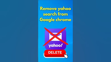 Remove Yahoo search from Google Chrome