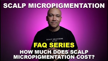 How Much Does Scalp Micropigmentation Cost?