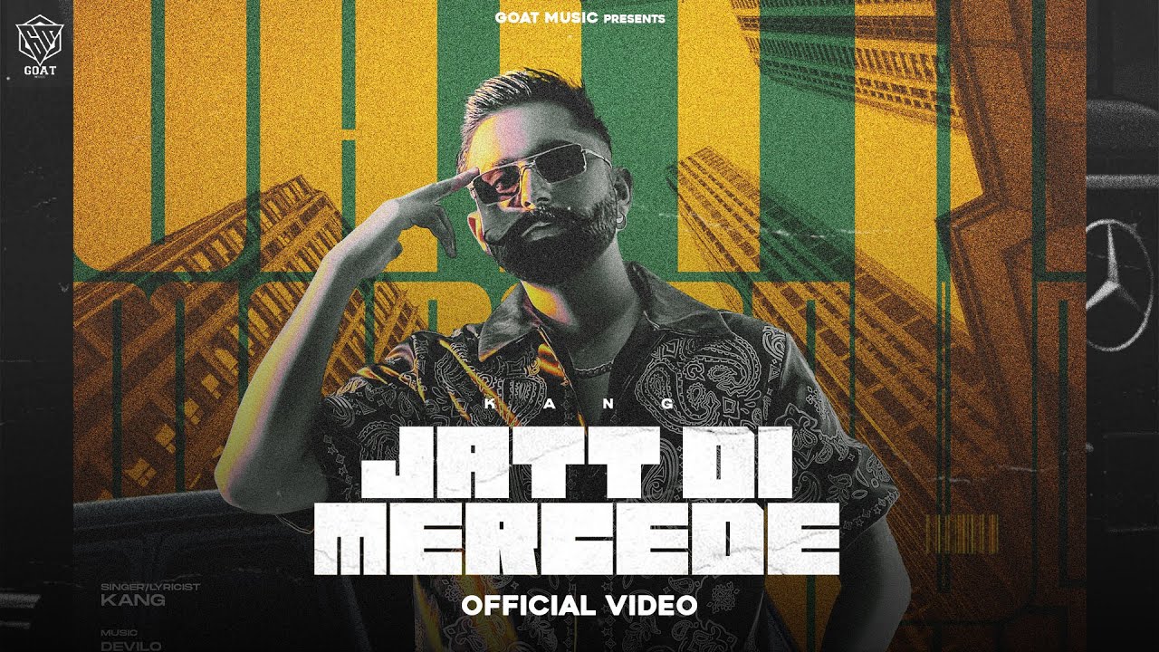 Jatt di Mercede Official Video   Kang  Devilo  New Punjabi Songs 2024 Latest Punjabi Songs 2024