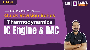 IC Engine & RAC | Engineering Thermodynamics | GATE & ESE 2023 Mechanical Engineering (ME) Exam Prep
