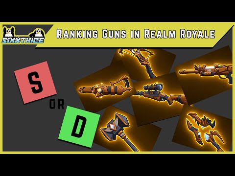 S or D? - Ranking Every Gun in Realm Royale