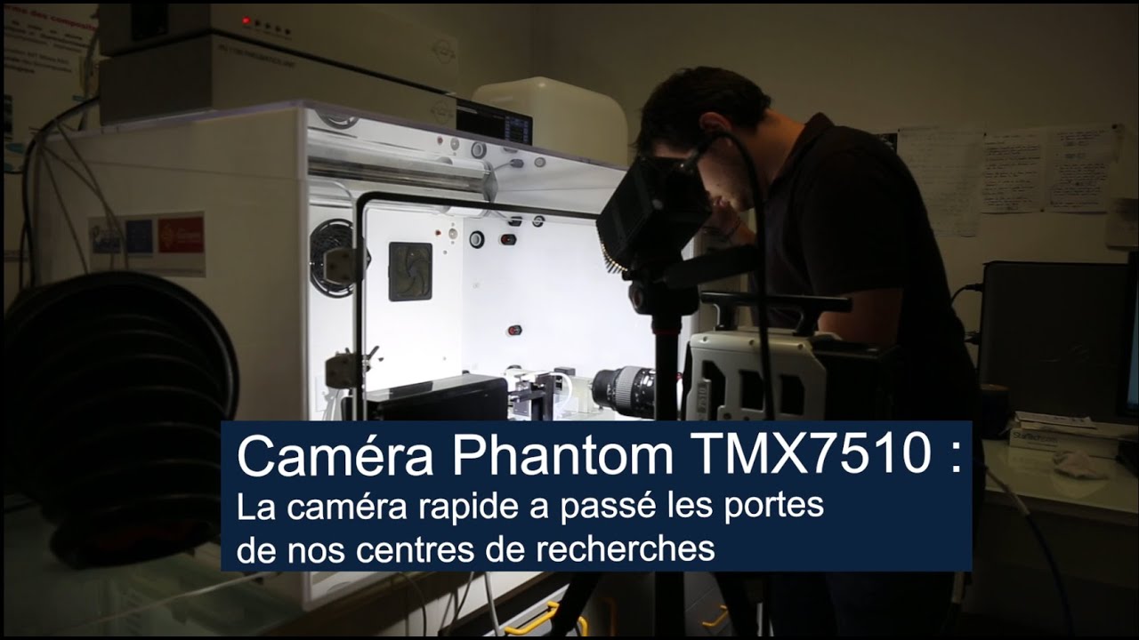 Caméra Phantom TMX7510 : la caméra rapide a passé les portes de nos