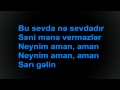 Sari Galin - Karaoke - Azerbaijan's Traditional Song