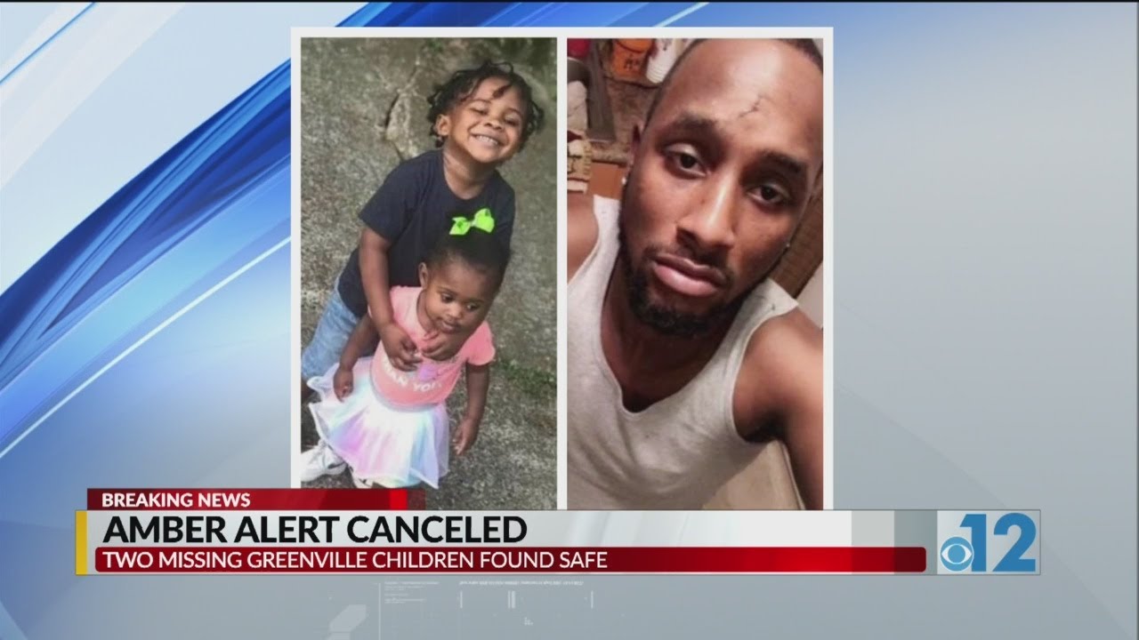 Amber Alert canceled; Two Greenville children found safe YouTube