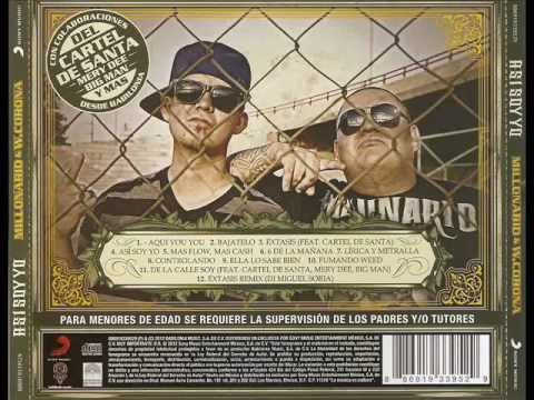 de la calle soy cartel de santa ft millonario w corona de la calle soy cartel de santa ft millonario w corona