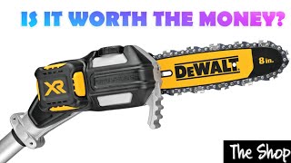 IS THE DEWALT POLE SAW WORTH IT??