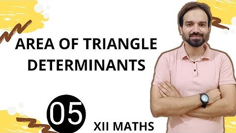 Area of triangle using determinant | class 12 Maths | NCERT |Chapter 4