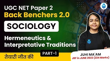 UGC NET Paper 2 | Sociology UGC NET Dec 2023 | Hermeneutics & Interpretative Traditions | JRFAdda