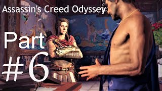 Assassin's Creed Odyssey | Walkthrough | Gameplay | Part 6.