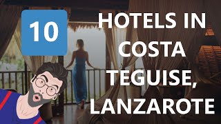 Hotels In Costa Teguise, Lanzarote