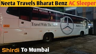 SHIRDI to MUMBAI Full Bus Journey in NEETA Travels | Bharat Benz AC Sleeper |