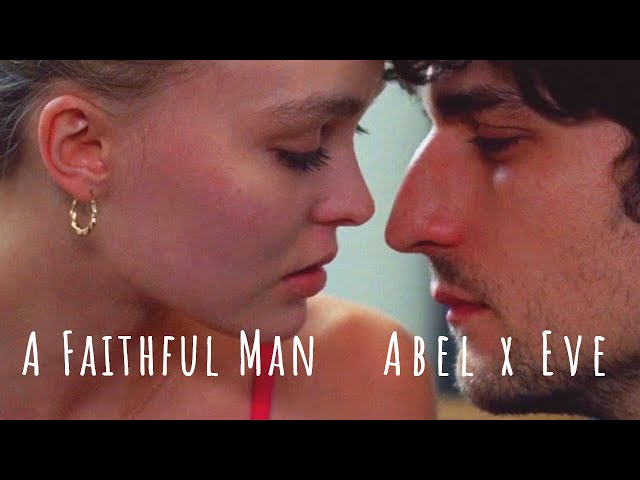 A Faithful Man | Abel & Eve Edit | Indila - Dernière Danse