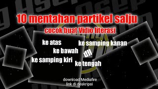 10 MENTAHAN EFEK PARTIKEL SALJU YANG COCOK BUAT VIDIO LITERASI