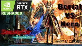 Devil May Cry 4 Special Edition | RESHADED | Berial VS Nero | Gameplay | 2K@60PFS | Nero's New Suit
