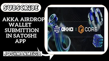 HOW TO SUBMIT YOUR WALLET ADDRESS FOR AKKA WITHDRAWAL