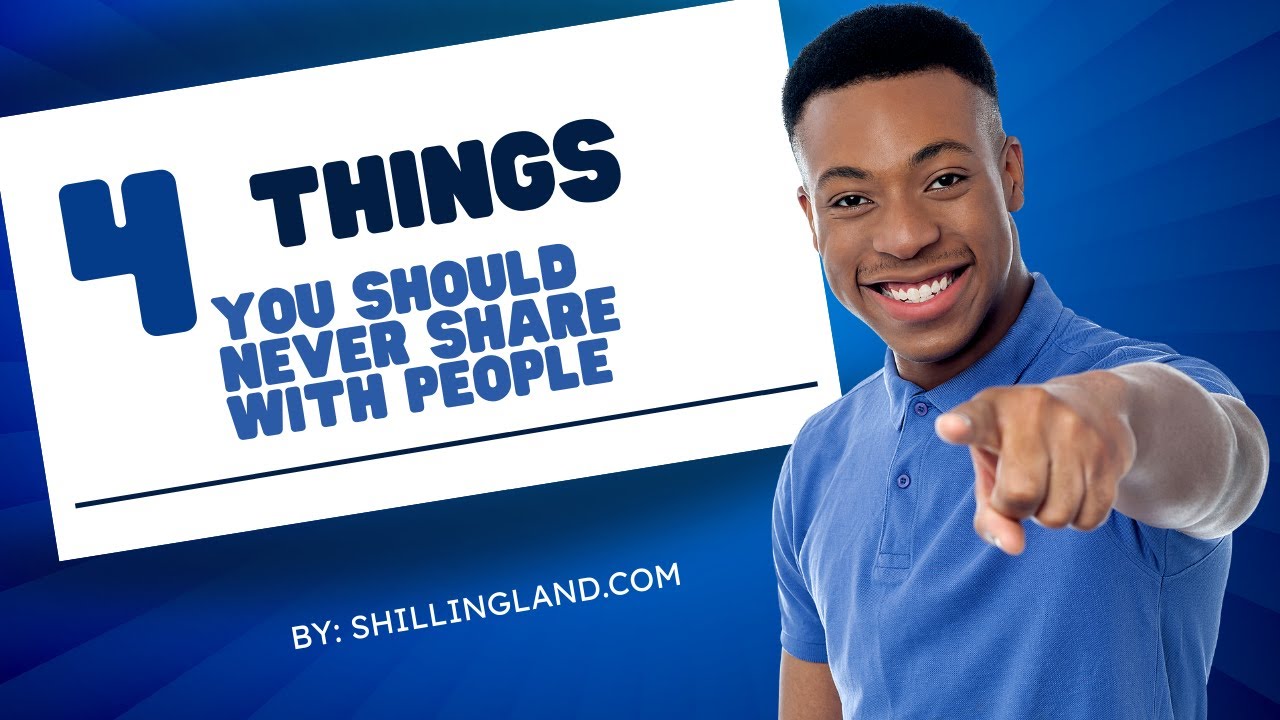 Four Things You Should Never Share with People - YouTube