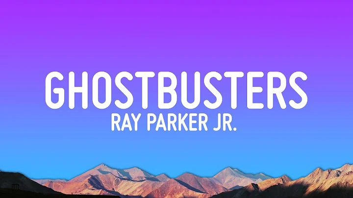 Ray Parker, Jr. - Ghostbusters (Lyrics)