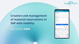 Material reservation and dispatch in SAP with mobility | SiMA Use Case – Innova Apps screenshot 4