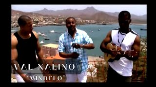 VAL XALINO - MINDELO (Coladera Clip video) chords