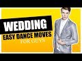 How to Dance at a Wedding CRASH COURSE | Wedding dance moves for GUYS