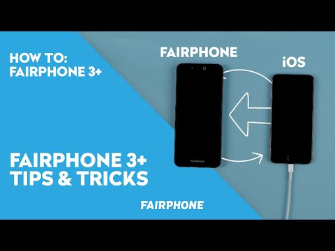 Fairphone 3+ Tips & Tricks | Fairphone