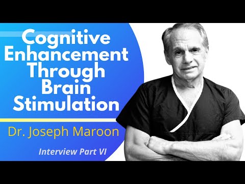 Cognitive Enhancement Through Brain Stimulation | Dr Joseph Maroon Interview Ep 6/6