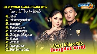 Download Lagu SABAR - Sadewok Ft Silvy Kumalasari - TAK TUNGGU BALIMU - KABAGYAN | FYP || DANGDUT TERBARU 2025 MP3 Download Lagu SABAR - Sadewok Ft Silvy Kumalasari - TAK TUNGGU BALIMU - KABAGYAN | FYP || DANGDUT TERBARU 2025 MP3