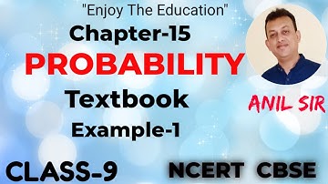 CLASS-9 Chapter-15 TEXTBOOK EXAMPLE-1 PROBABILITY (NCERT)